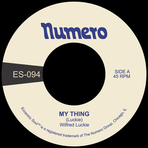 Wilfred Luckie: My Thing B/W Wait for Me