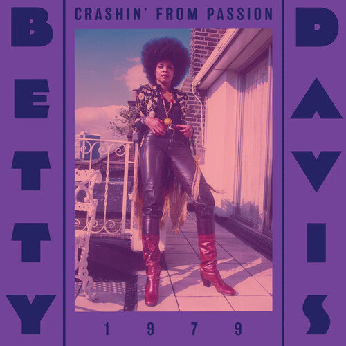 Betty Davis: Crashin' From Passion