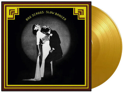 Boz Scaggs: Slow Dancer - Limited 180-Gram Yellow Colored Vinyl