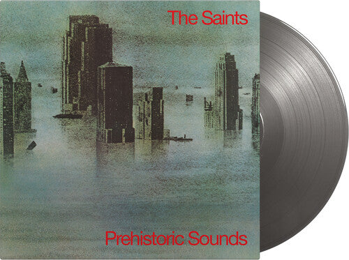 The Saints: Prehistoric Sounds - Limited 180-Gram Silver Colored Vinyl