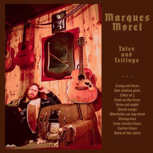 Marques Morel: Tales And Tellings