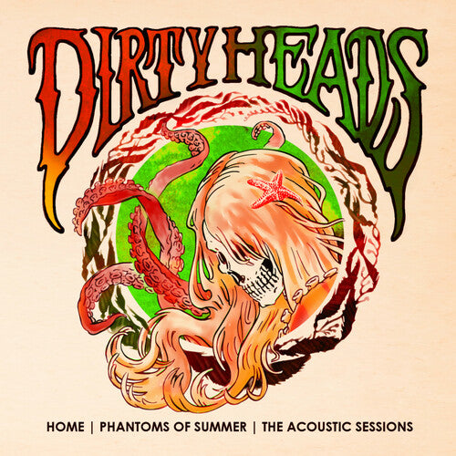 Dirty Heads: Home - Phantoms of Summer: The Acoustic Sessions (10th Anniversary)