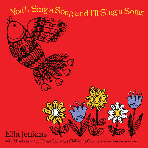 Ella Jenkins: You'Ll Sing a Song and I'Ll Sing a Song