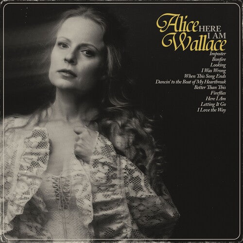 Alice Wallace: Here I Am