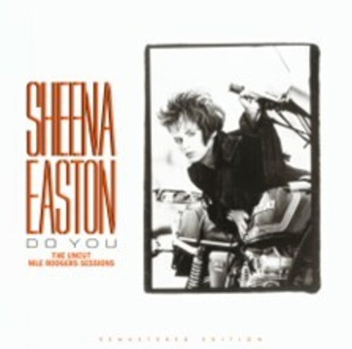 Sheena Easton: Do You: The Uncut Nile Rodgers Sessions - Orange Vinyl