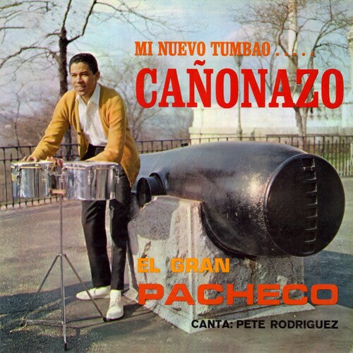 Johnny Pacheco: Canonazo (60th Anniversary)