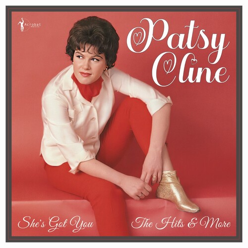 Patsy Cline: She's Got You: The Hits And More 1955-61