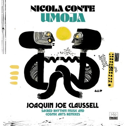 Nicola Conte: Umoja (Joaquin Joe Claussell Sacred Rhythm Music And Cosmic Arts Remixes)