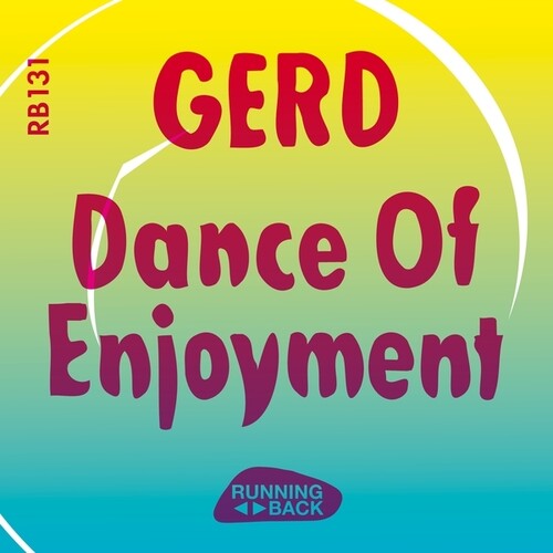 Gerd: Dance Of Enjoyment