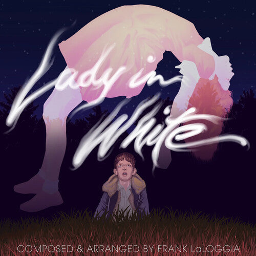 Frank LaLoggia: Lady in White (Original Soundtrack)