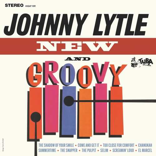 Johnny Lytle: New & Groovy