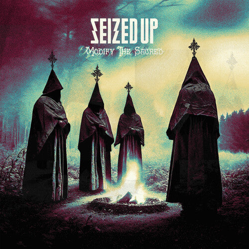 Seized Up: Modify The Sacred