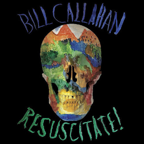 Bill Callahan: Resuscitate