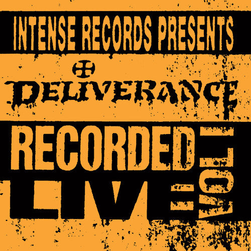 Deliverance: Intense Series Live Vol. 1