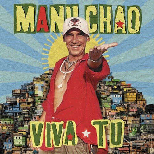 Manu Chao: Viva Tu