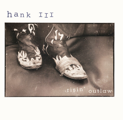 Hank Williams III: Risin' Outlaw (25th Anniversary Edition)