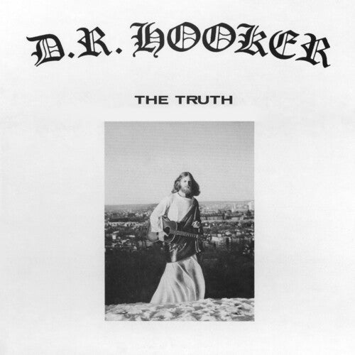 D.R. Hooker: The Truth