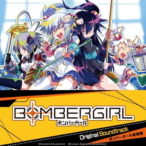 Bombergirl: Bombergirl (Original Soundtrack)