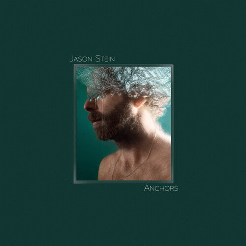 Jason Stein: Anchors