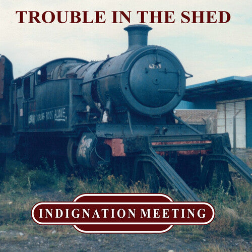 Indignation Meeting: Trouble In The Shed