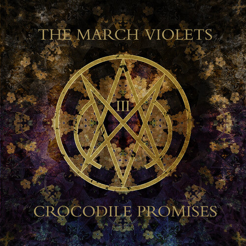 March Violets: Crocodile Promises