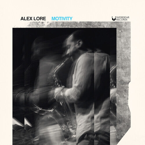 Alex Lore: Motivity