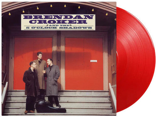 Brendan Croker & The 5 O'Clock Shadows - Limited 180-Gram Translucent Red Colored Vinyl