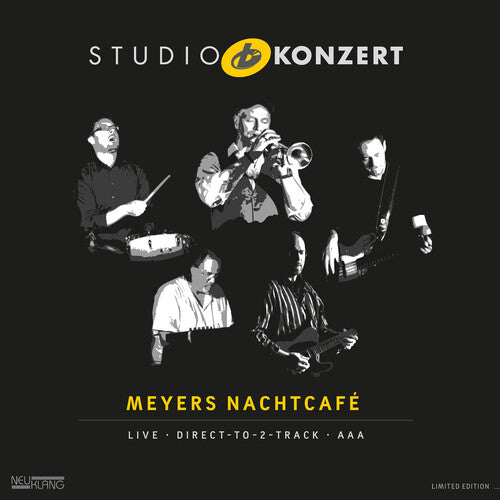 Meyers Nachtcafe: Studio Konzert