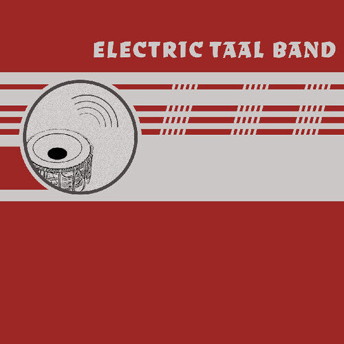 Electric Taal Band: Electric Taal Band