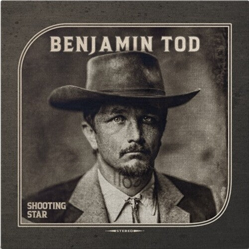 Benjamin Tod: Shooting Star