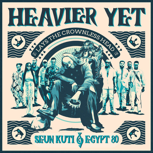 Heavier Yet (lays The Crownless Head)