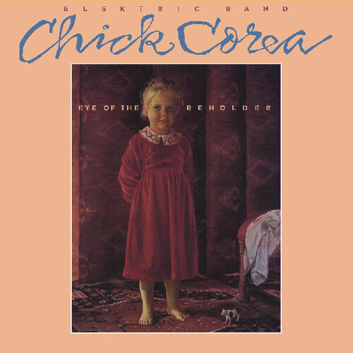 Chick Corea: Eye Of The Beholder