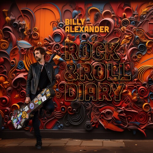 Billy Alexander: Rock & Roll Diary