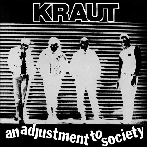 Kraut: An Adjustment to Society