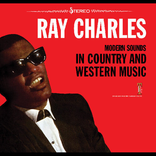 Ray Charles: Modern Sounds In Country And Western Music