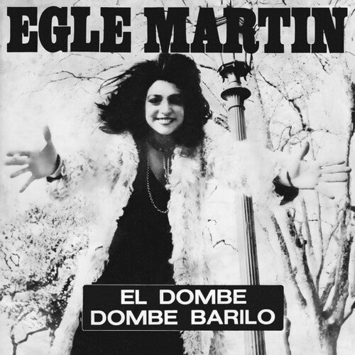 Egle Martin: El Dombe