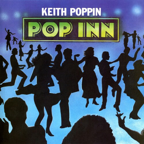 Keith Poppin: Pop Inn