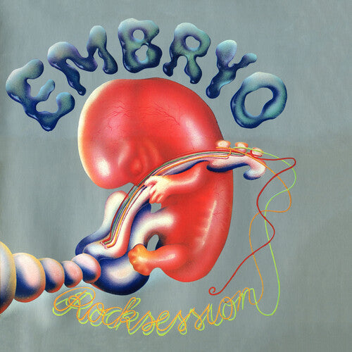 Embryo: Rocksession