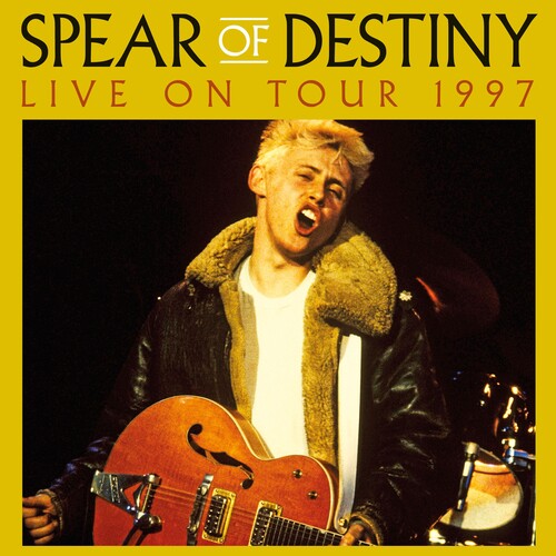 Spear of Destiny: Live On Tour 1997