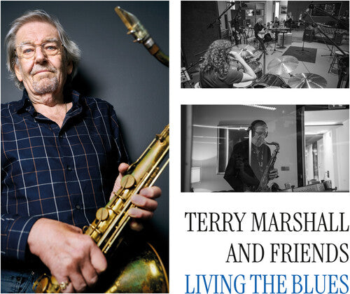 Terry Marshall & Friends: Living the Blues