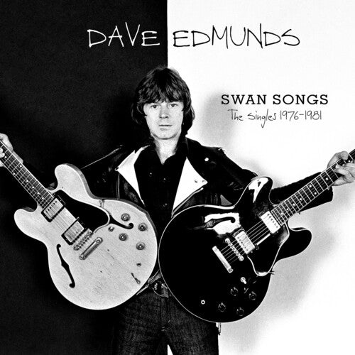 Dave Edmunds: Swan Songs: The Singles 1976-1981