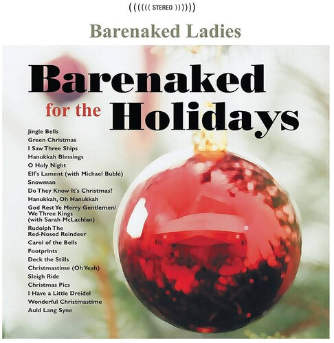 Barenaked Ladies: Barenaked For The Holidays