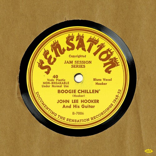 John Lee Hooker: Sensation: Documenting The Sensation Recordings 1948-1952