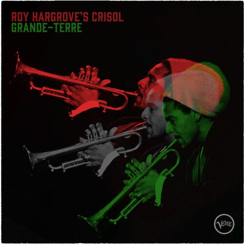 Roy ( Roy Hargrove's Crisol ) Hargrove: Grande-Terre [2 LP]