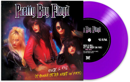 Pretty Boy Floyd: Rock & Roll (Is Gonna Set the Night on Fire)