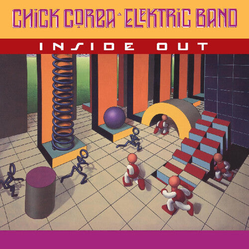 Chick Corea Elektric Band: Inside Out