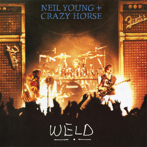 Neil Young & Crazy Horse: Weld