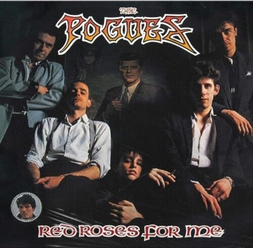 The Pogues: Red Roses For Me