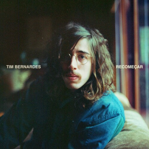 Tim Bernardes: Recomecar