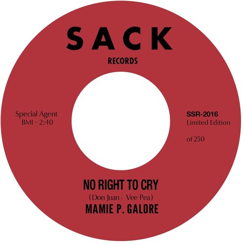 Mamie P. Galore: No Right To Cry B/w Do It Right Now